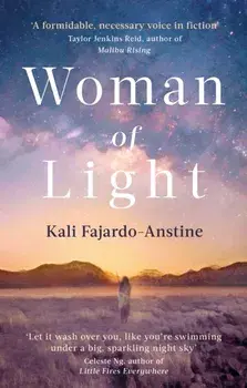Woman of Light, Paperback/Kali Fajardo-Anstine