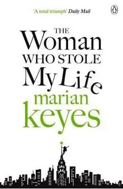 Woman Who Stole My Life