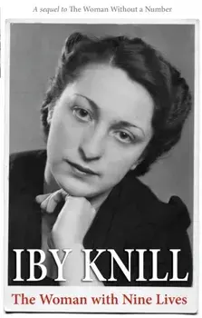 Woman with Nine Lives, Paperback/Iby Knill