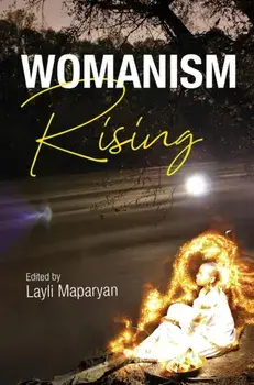 Womanism Rising. New ed, Paperback/***