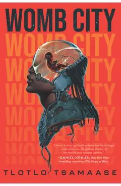 Womb City - Tlotlo Tsamaase