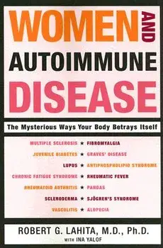 Women and Autoimmune Disease, Paperback/Robert G. Lahita