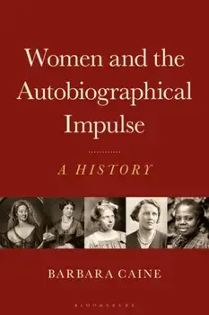 Women and the Autobiographical Impulse. A History, Paperback/***
