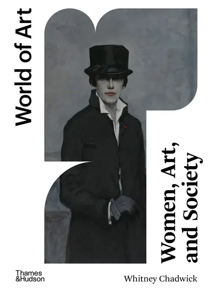 Women, Art, and Society | Whitney Chadwick