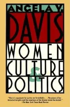 Women, Culture & Politics, Paperback/Angela Y. Davis