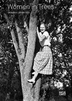Women in Trees Collection Jochen Raib | Jochen Raib