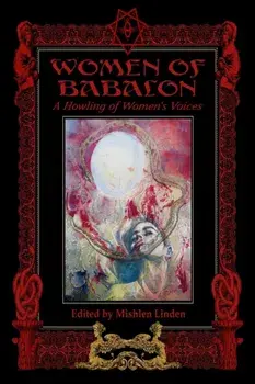 Women of Babalon: A Howling of Women's Voices, Paperback/Linda Falorio