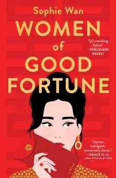 Women of Good Fortune, Paperback/Sophie Wan