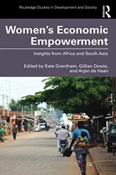 Women's Economic Empowerment. Insights from Africa and South Asia, Paperback/***