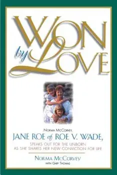 Won by Love, Paperback/Norma McCorvey