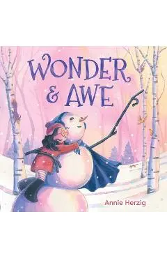 Wonder & Awe - Annie Herzig