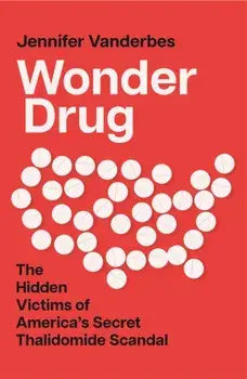 Wonder Drug, Paperback/Jennifer Vanderbes