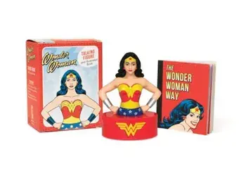 Wonder Woman Talking Figure and Illustrated Book, Paperback/Running Press
