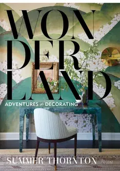 Wonderland. Adventures in Decorating, Hardback/***