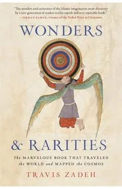 Wonders and Rarities - Travis Zadeh