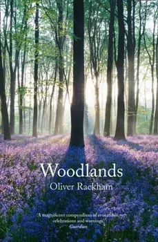 Woodlands, Paperback/Oliver Rackham