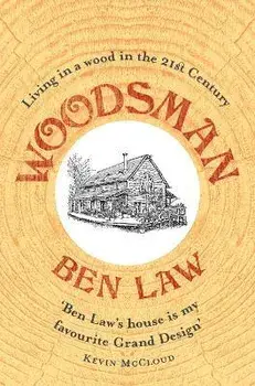 Woodsman, Paperback/Ben Law