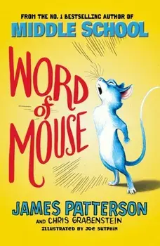 Word of Mouse, Paperback/James Patterson
