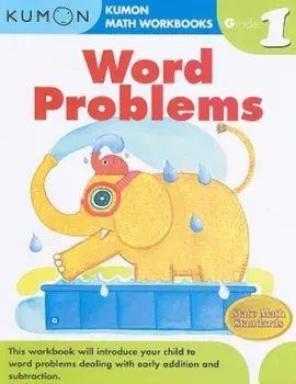 Word Problems, Grade 1, Paperback/Kumon Publishing