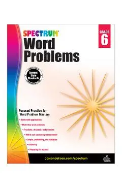 Word Problems, Grade 6 - Spectrum