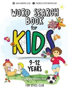 Word Search Books for Kids 9-12: Word Search Puzzles for Kids Activities Workbooks Age 9 10 11 12 Year Olds, Paperback/Nancy Dyer