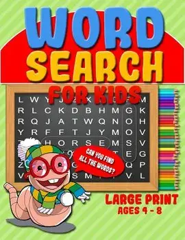 Word Search for Kids: 50 Easy Jumbo Word Search Puzzle Book & Large Print Word Find Puzzles for Kids (Ages 4 - 8), Paperback/Candice Gilmore