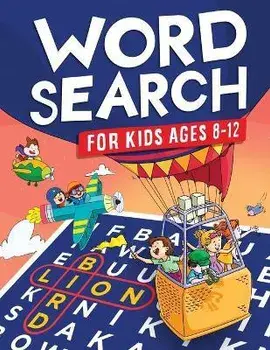 Word Search for Kids Ages 8-12: Awesome Fun Word Search Puzzles With Answers in the End - Sight Words Improve Spelling, Vocabulary, Reading Skills for, Paperback/Jennifer L. Trace