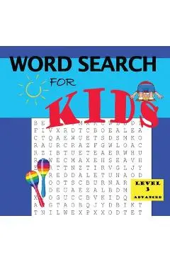 Word Search for Kids Level 3 - Latoya D. Thomas