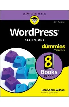 Wordpress All-In-One for Dummies - Lisa Sabin-wilson