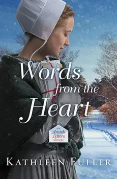 Words from the Heart, Paperback/Kathleen Fuller