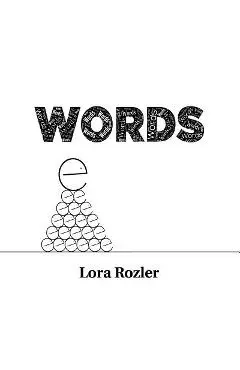 Words - Lora Rozler