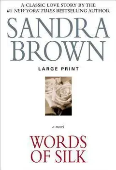 Words of Silk, Paperback/Sandra Brown