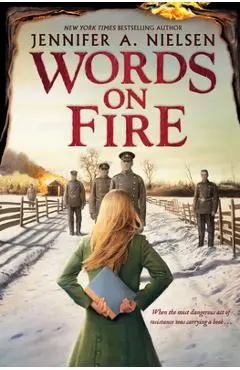 Words on Fire - Jennifer A. Nielsen