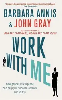 Work with Me, Paperback/John Gray