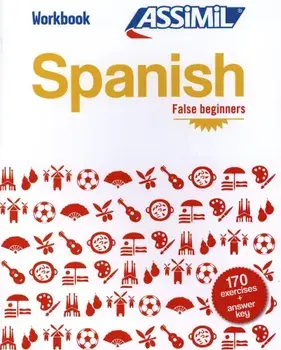 Workbook Spanish False Beginners: Workbook Spanish False Beginners, Paperback/Juan Cordoba