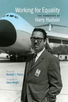 Working for Equality. The Narrative of Harry Hudson, Paperback/Harry Hudson