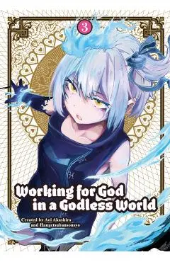 Working for God in a Godless World Vol. 3 - Sonsho|akashiro Hangetsuban