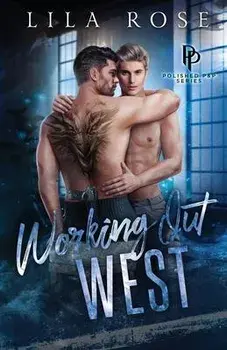Working Out West, Paperback/Lila Rose
