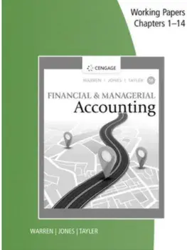 Working Papers, Chapters 1-14 for Warren/Jones/Tayler's Financial & Managerial Accounting. 16 Revised edition, Paperback/Carl Warren