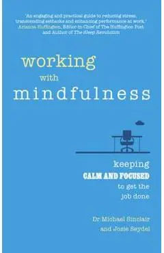 Working with Mindfulness