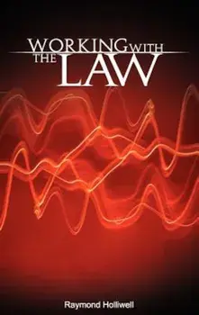 Working with the Law, Hardcover/Raymond Holliwell