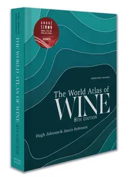 World Atlas of Wine 8th Edition, Hardback/Jancis Robinson