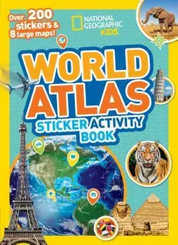 World Atlas Sticker Activity Book, Paperback/National Geographic Kids