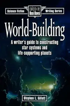 World-Building, Paperback/Stephen L. Gillett