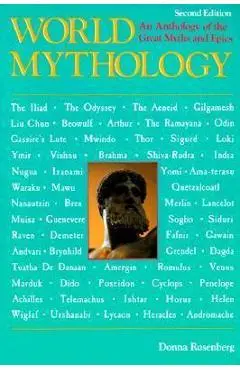 World Mythology - Donna Rosenberg