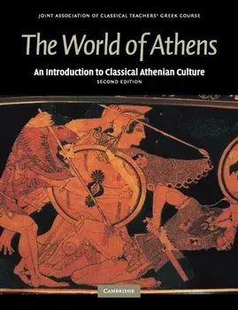 World of Athens. An Introduction to Classical Athenian Culture, Paperback/***