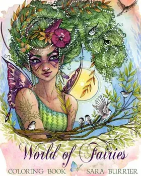 World of Fairies Coloring Book, Paperback/Sara Burrier