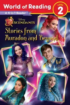 World of Reading: Descendants 4-in-1 Reader: Stories from Auradon and Beyond, Paperback/Steve Behling