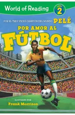 World of Reading Por Amor Al F�tbol: Level 2 - Pel�