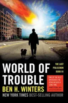 World of Trouble, Paperback/Ben H. Winters